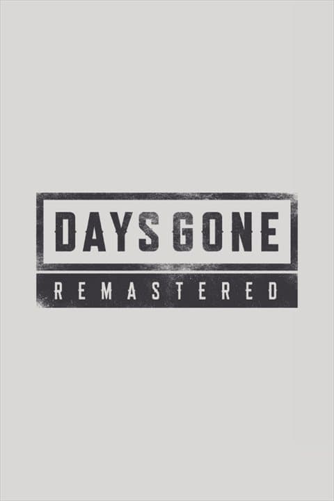 Days Gone Remastered