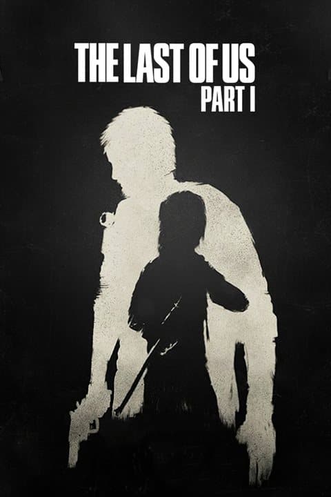 The Last of Us Part I